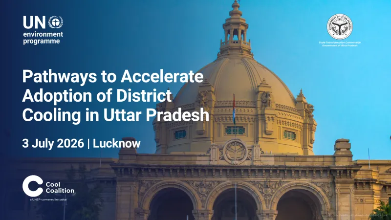 Pathways to Accelerate Adoption of District Cooling in UP