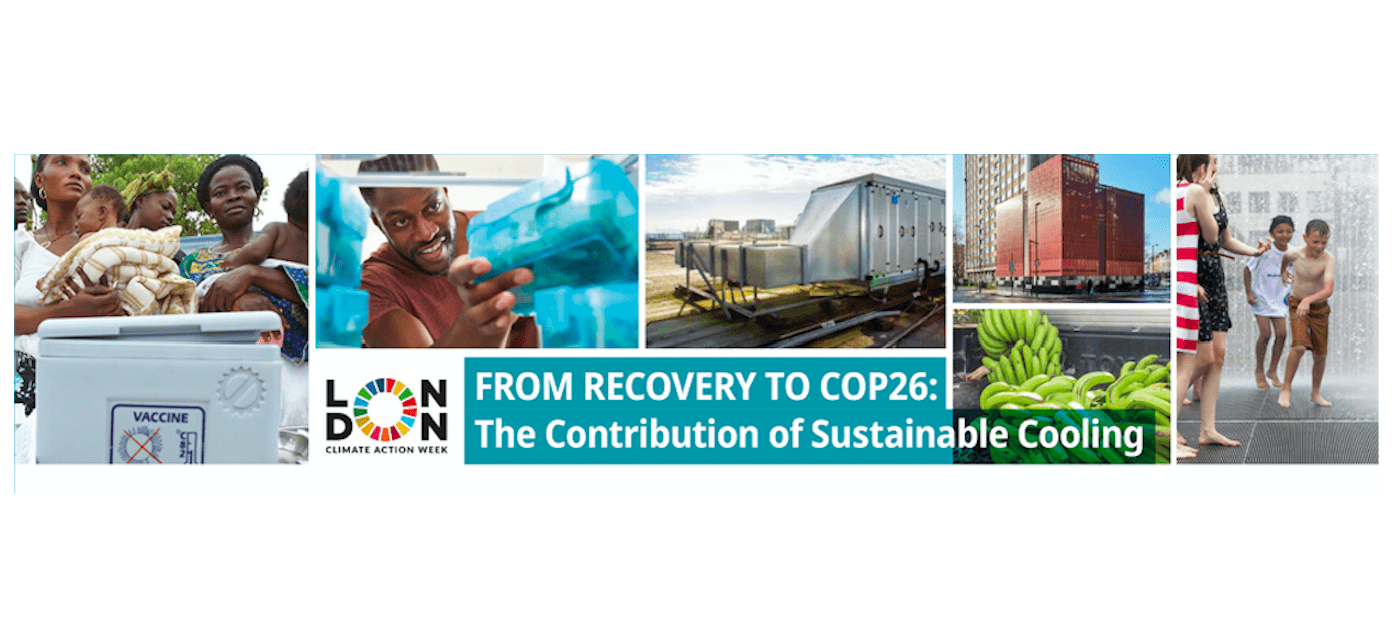 From Recovery to COP26: The Contribution of Sustainable Cooling