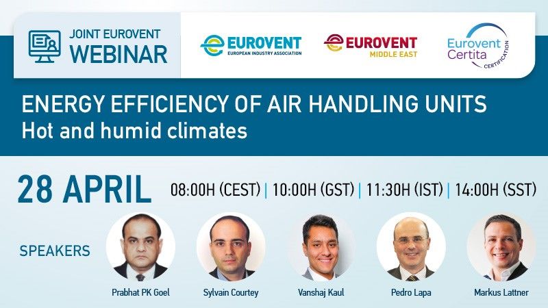 Webinar on Energy Efficiency of AHU’s  in hot and humid climates