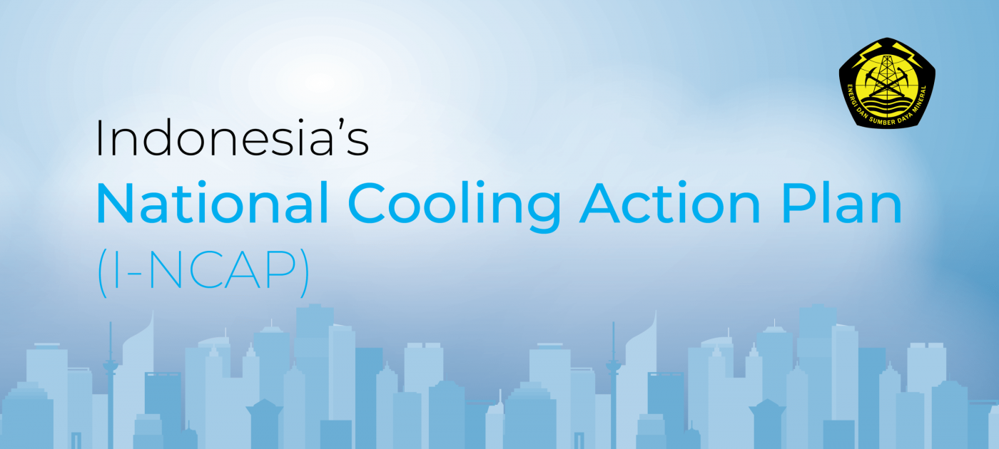 Indonesia Sets Path for Climate-Friendly Cooling with National Cooling Action Plan